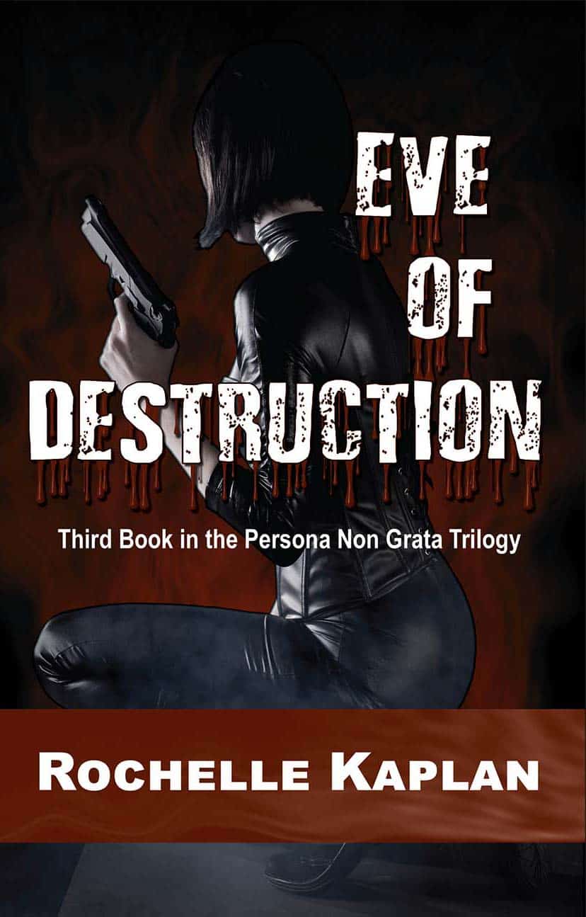 Book-Eve of Destruction by Rochelle Kaplan